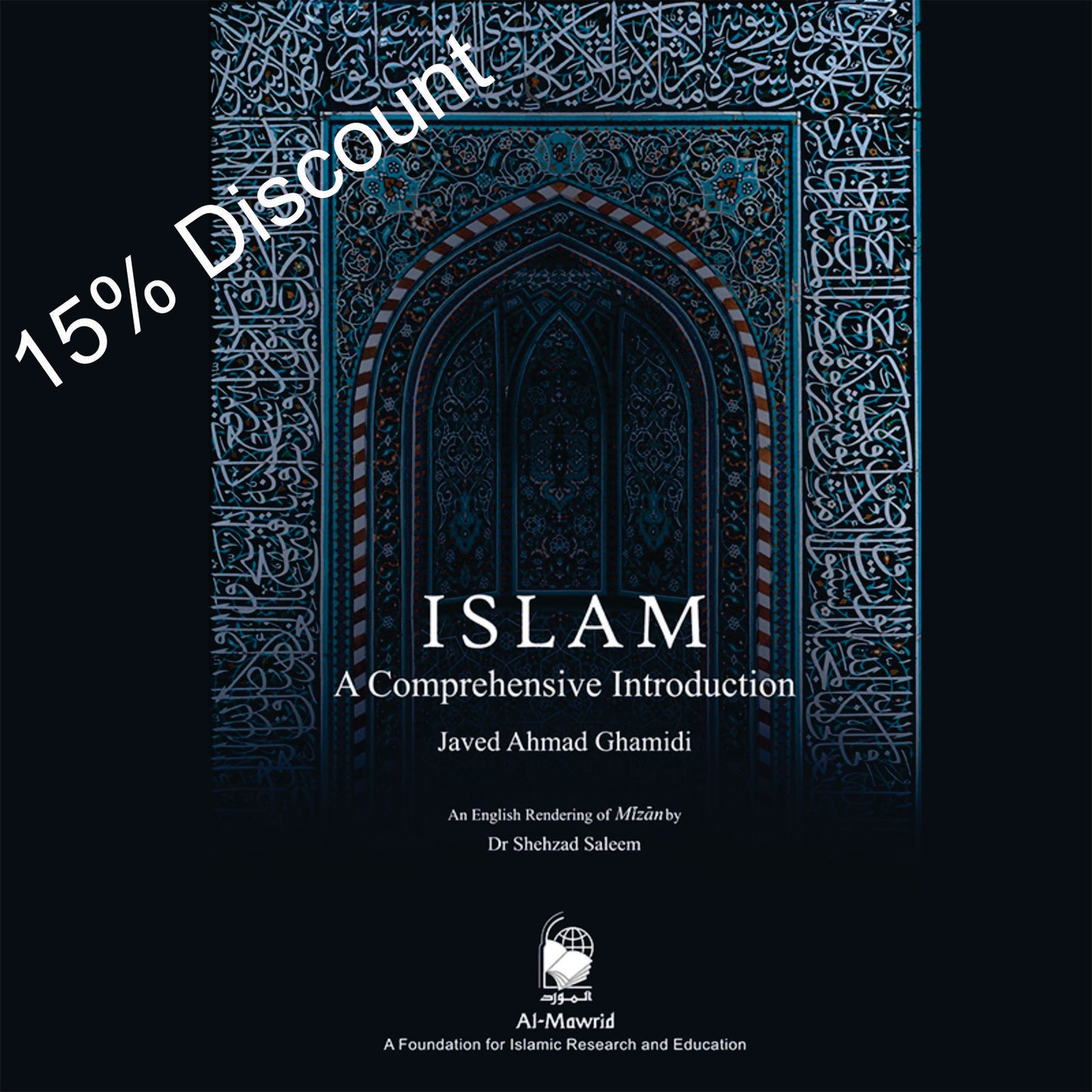 ISLAM A Comprehensive Introduction (Hard Bound)