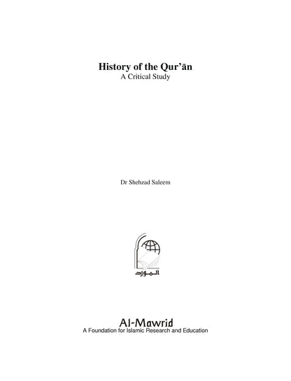History of the Qur'an: A Critical Study | Dr Shehzad Saleem