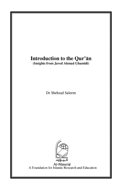 Introduction To The Qur’an | Dr Shehzad Saleem