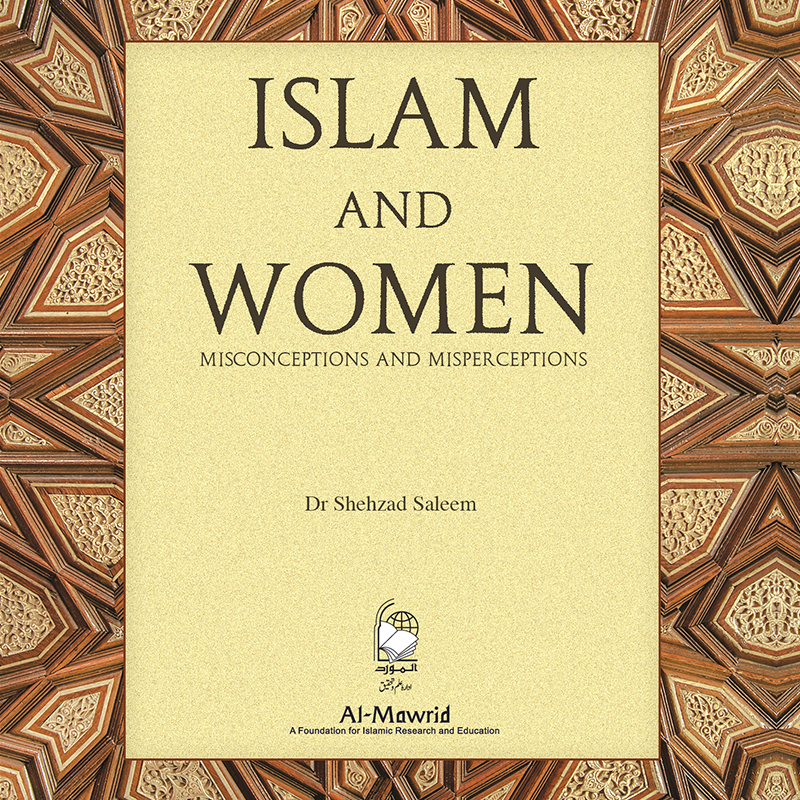 Islam and Women: Misconceptions and Misperceptions | Dr Shehzad Saleem