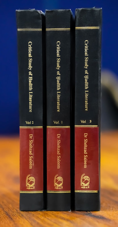 A Critical Study of Hadith Literature (3-Volume Set) | Dr. Shehzad Saleem